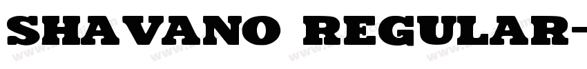 Shavano Regular字体转换